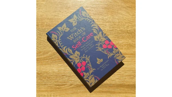 The Witch's Book of Self-Care
